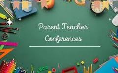 Picture saying Parent Teacher Conferences